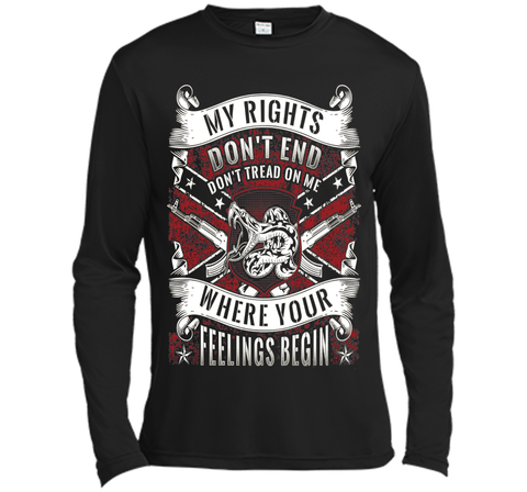 My Rights Don't End Where Your Feelings Begin T-shirt