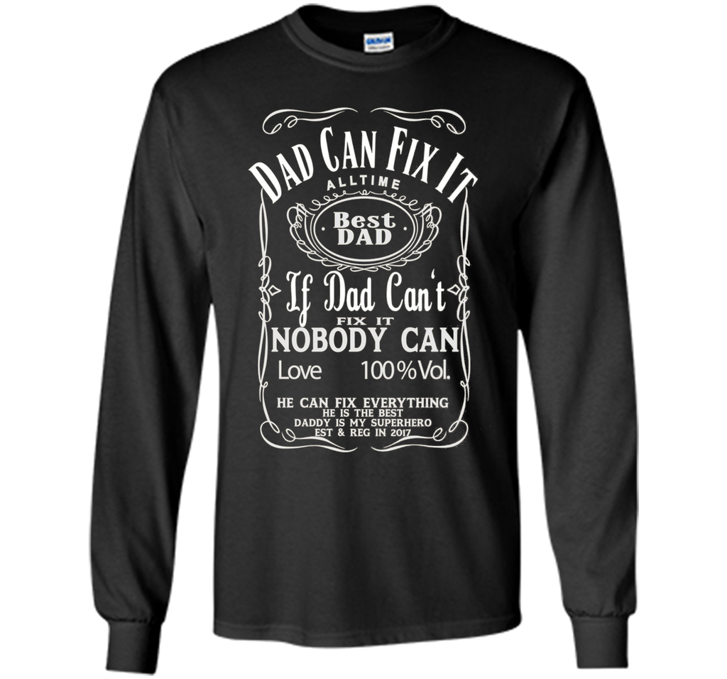 I Love my Dad BEST DAD DADDY CAN FIX IT - Superhero T-Shirt