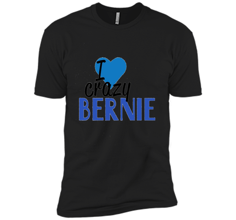 I Love Crazy Bernie