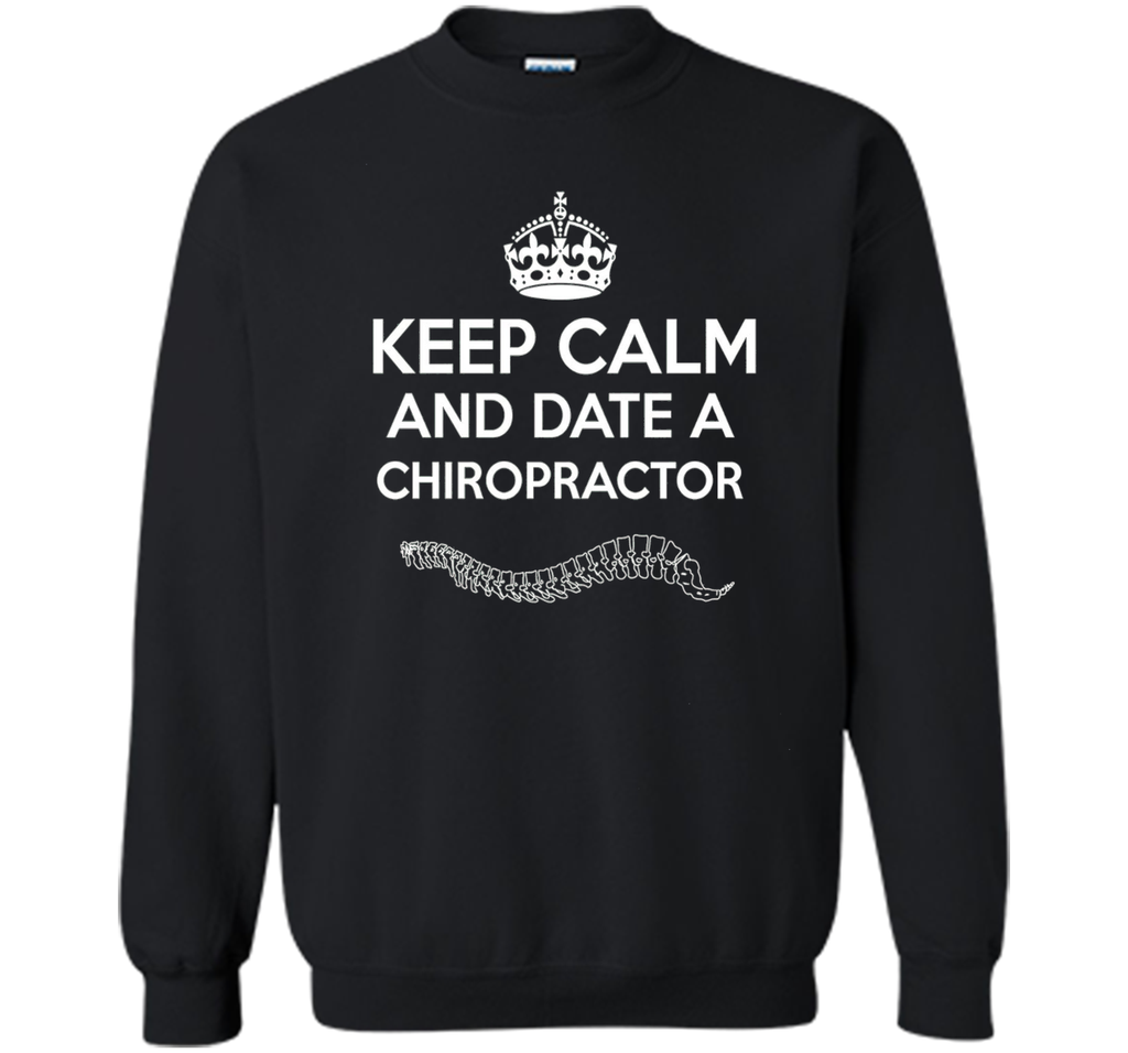 Chiropractor T-shirt - Keep calm and date a Chiropractor