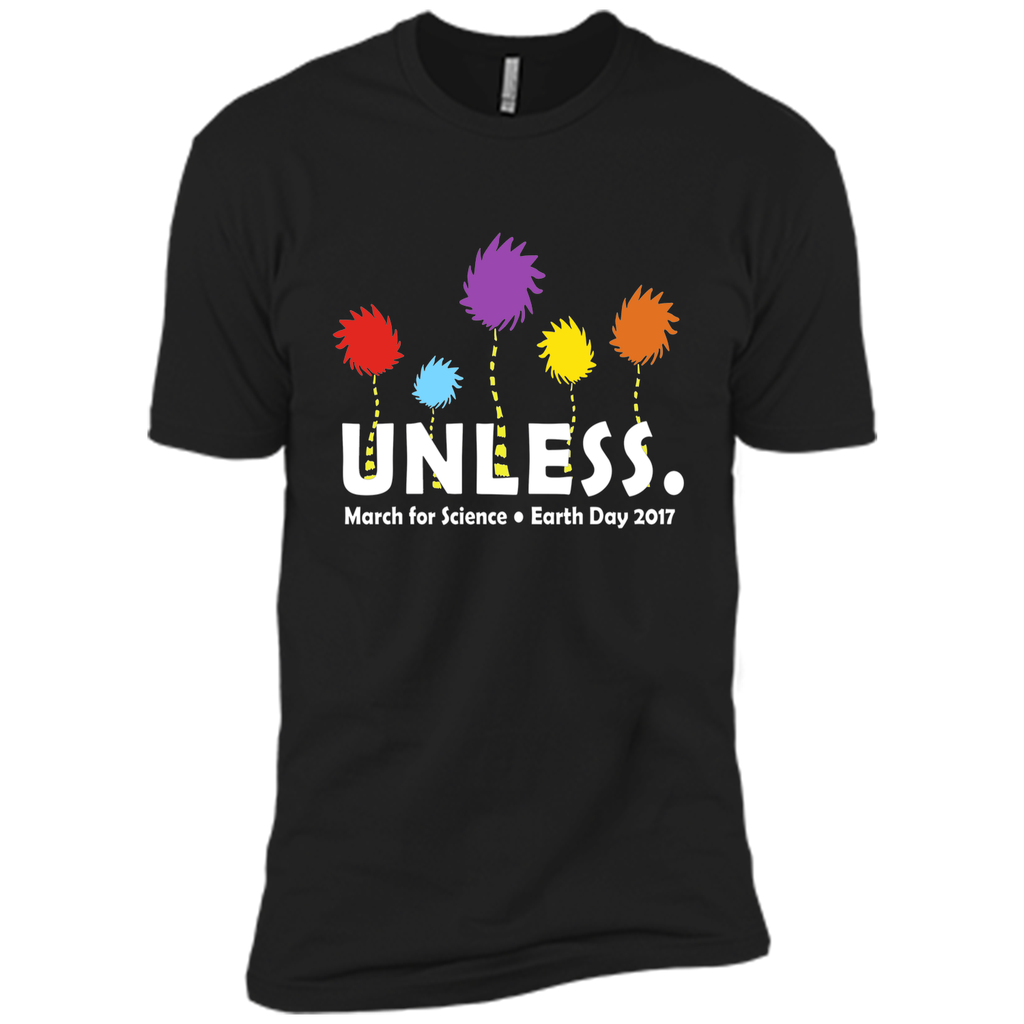 Cool Unless March for Science Earth Day 2017 T-Shirt