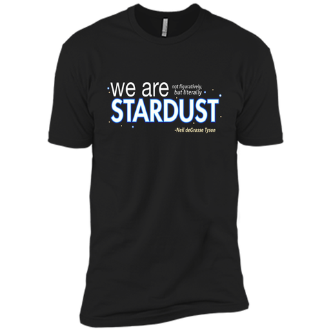 Neil deGrasse Tyson We Are Stardust T-Shirt