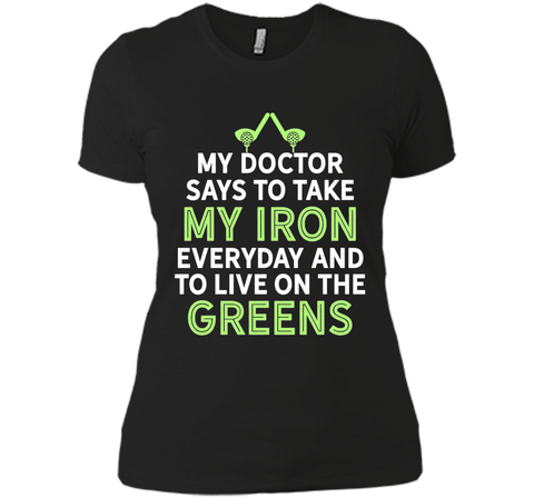My Doctor Says To Take My Iron Funny Golf Club Humor T-Shirt
