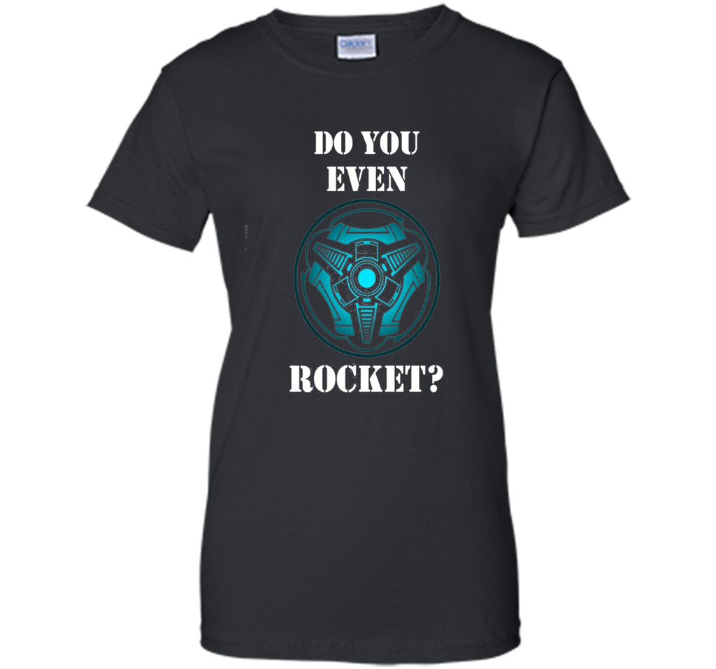 DO YOU EVEN ROCKET Gamer T-Shirt