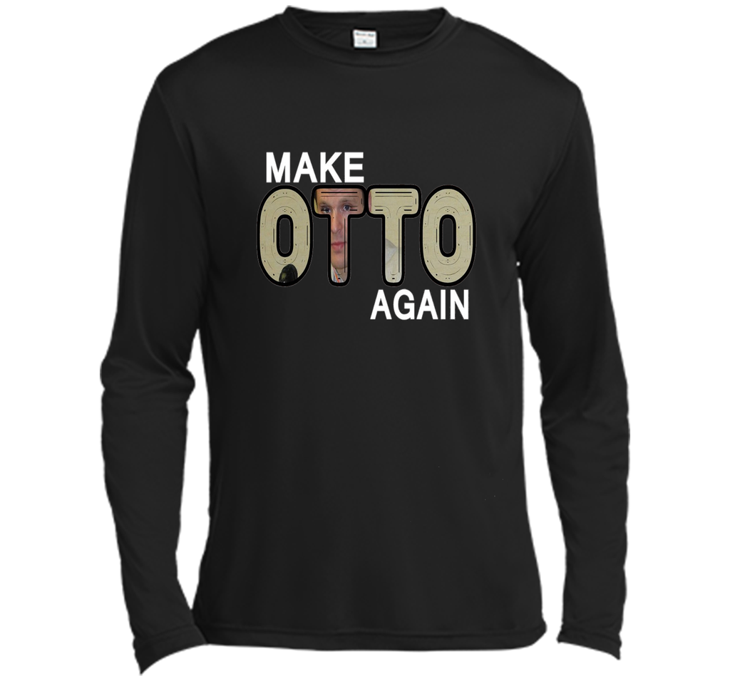 Make Otto Warmbie Again T-Shirt