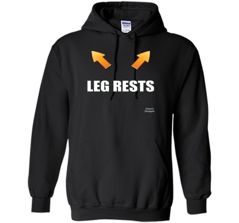 Jame's Designs: Funny Leg Rests Place Legs Here Text T-Shirt