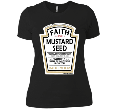 Faith as a Grain of Mustard Seed Christian Parody T-Shirt