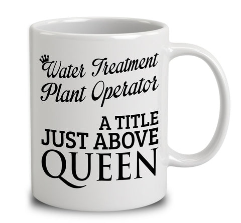 Water Treatment Plant Operator A Title Just Above Queen