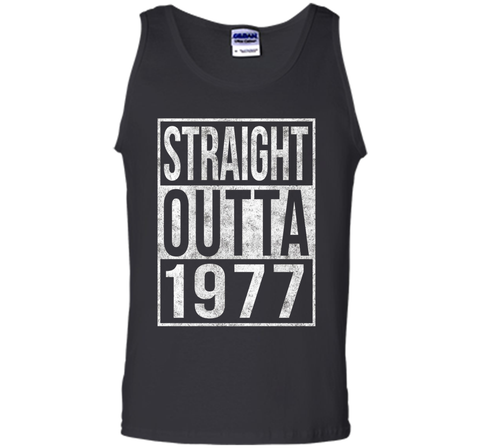 Straight Outta 1977 Funny 40th Birthday T-Shirt