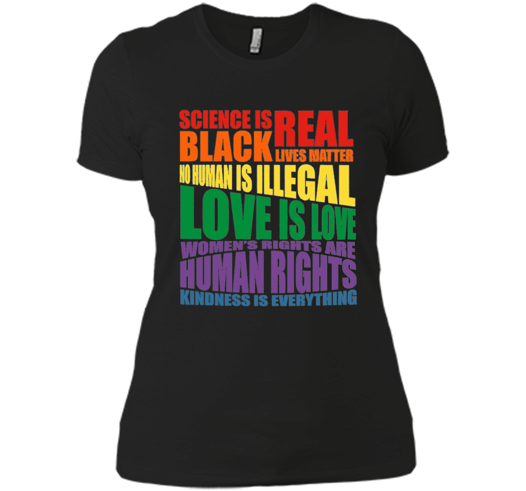 Men & Women's Science Is Real LGBT T-shirt Equality Feminist cool shirt