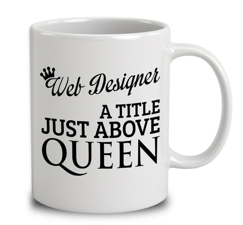 Web Designer A Title Just Above Queen