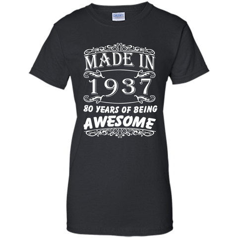 Special Gift For 80th Birthday - Made in 1937 Awesome Shirt