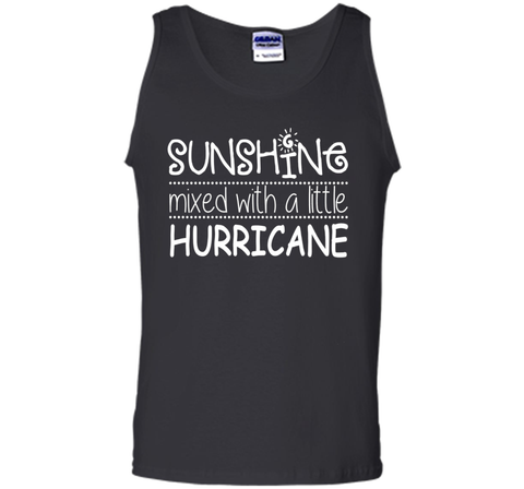 Sunshine Mixed With A Little Hurricane T-shirt