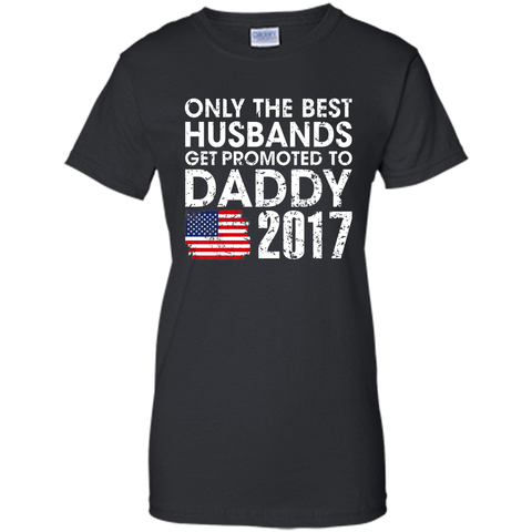 Men's Men's Only The Best Husbands Get Promoted To Daddy Shirt