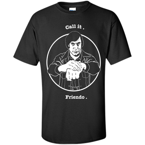Call_it._Friendo._T-Shirt