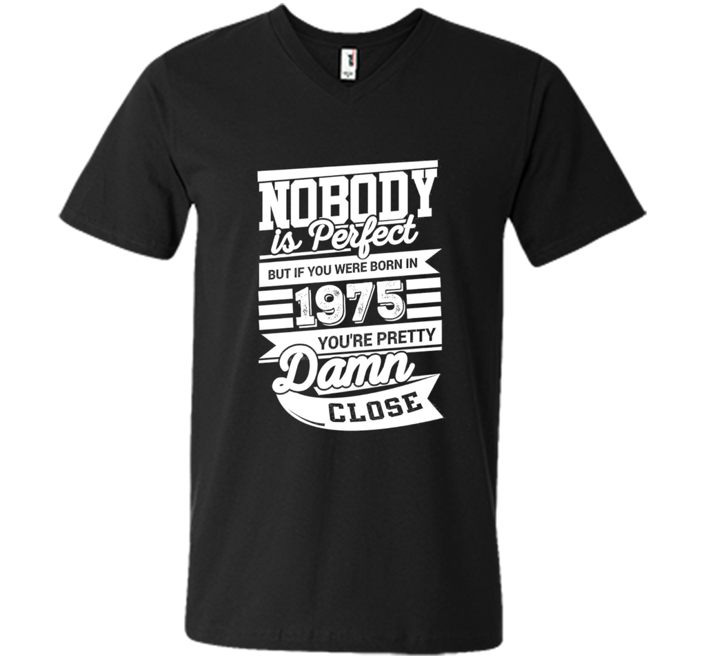 Funny T-Shirt Idea For Men/Women. Born In 1975.