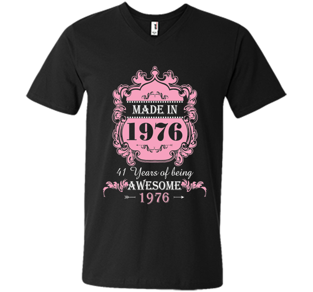 Made In 1976 T Shirt- 41 Years Old Shirt 41th Birthday Gift