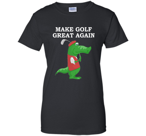Make Golf Great Again Funny Joke Alligator Shirt