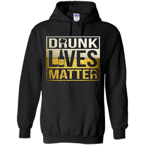 Drunk Lives Matter Shirt