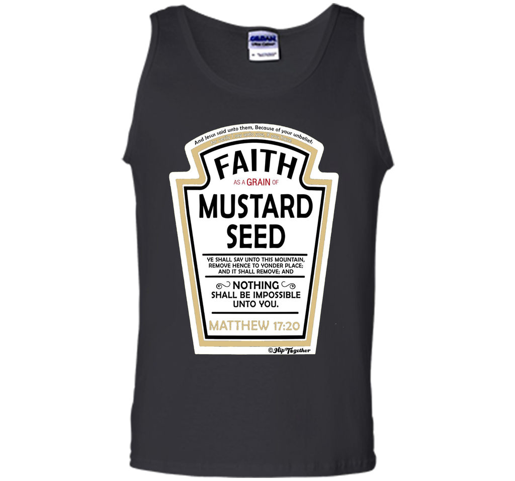 Faith as a Grain of Mustard Seed Christian Parody T-Shirt