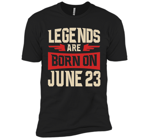 Legends Are Born On June 23 T-shirt - Birthday TShirt