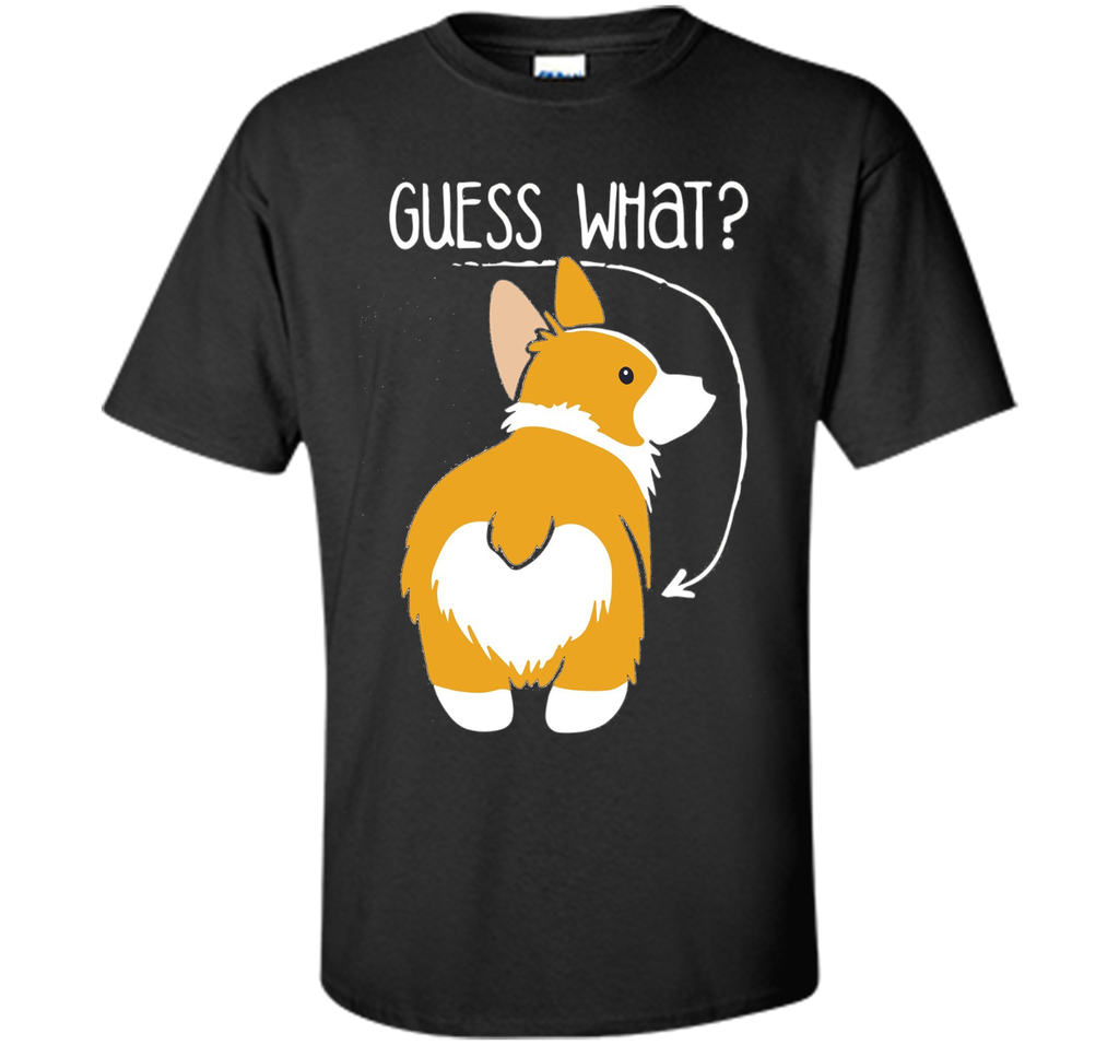 Corgi Butt Dog T-Shirt - Dog Lovers