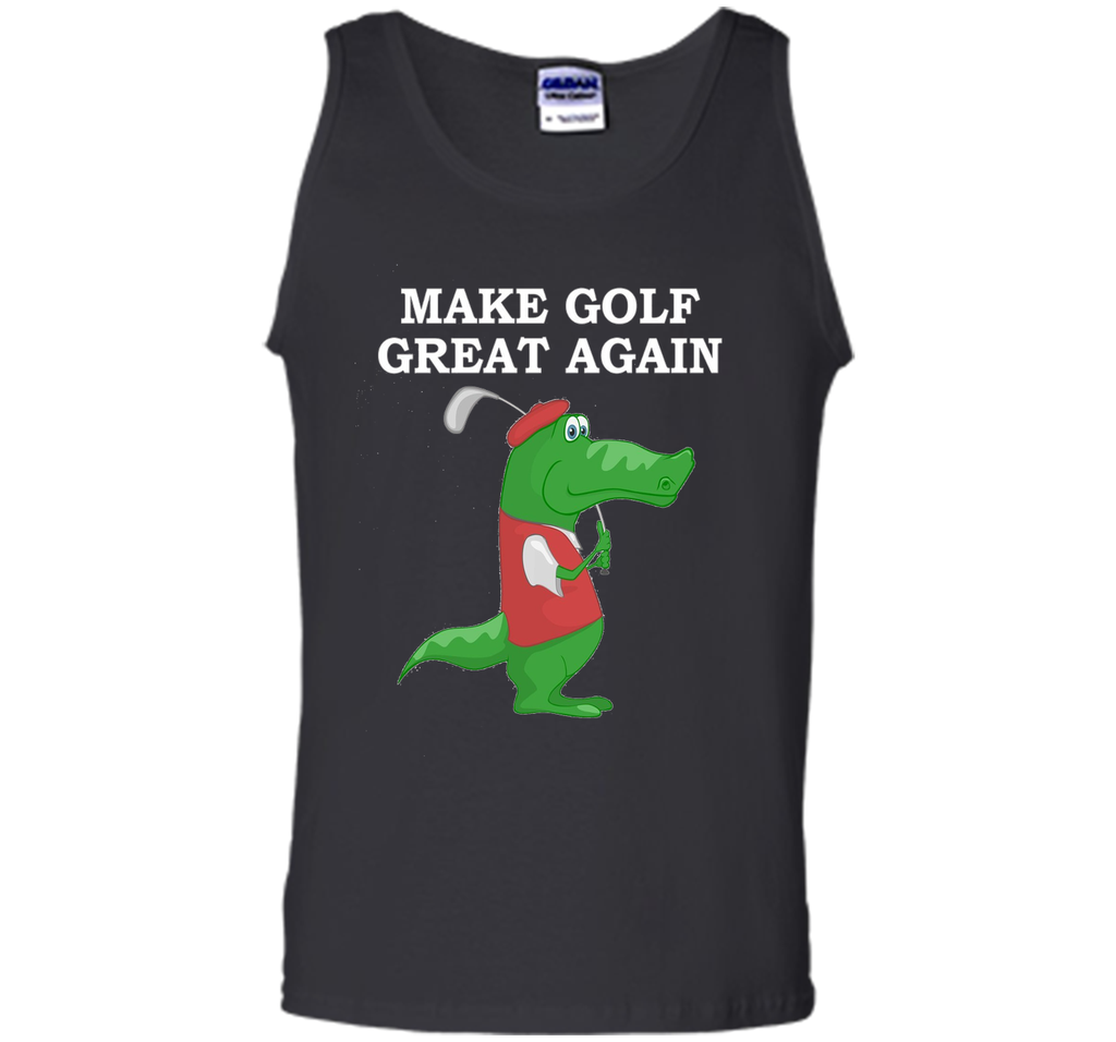 Make Golf Great Again Funny Joke Alligator Shirt