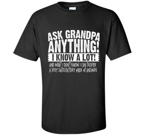 Men's Ask Grandpa Anything T-Shirt Funny Gift for Father's Day Tee