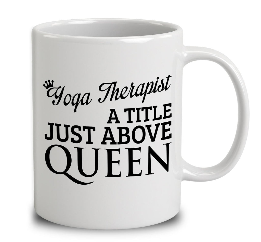 Yoga Therapist A Title Just Above Queen
