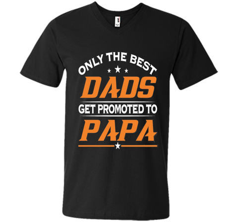 Men's Only Best Dads Get Promoted To Papa Tshirt Father's Day Gift