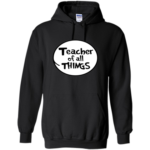 Teacher of all things tShirt