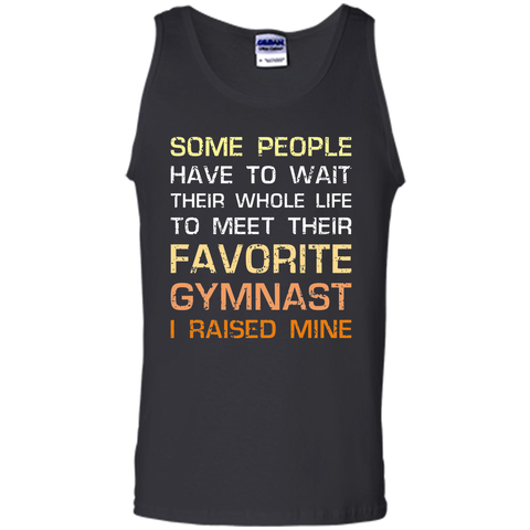 Favorite Gymnast Tee I Raised Mine Mom Dad Parent Shirt