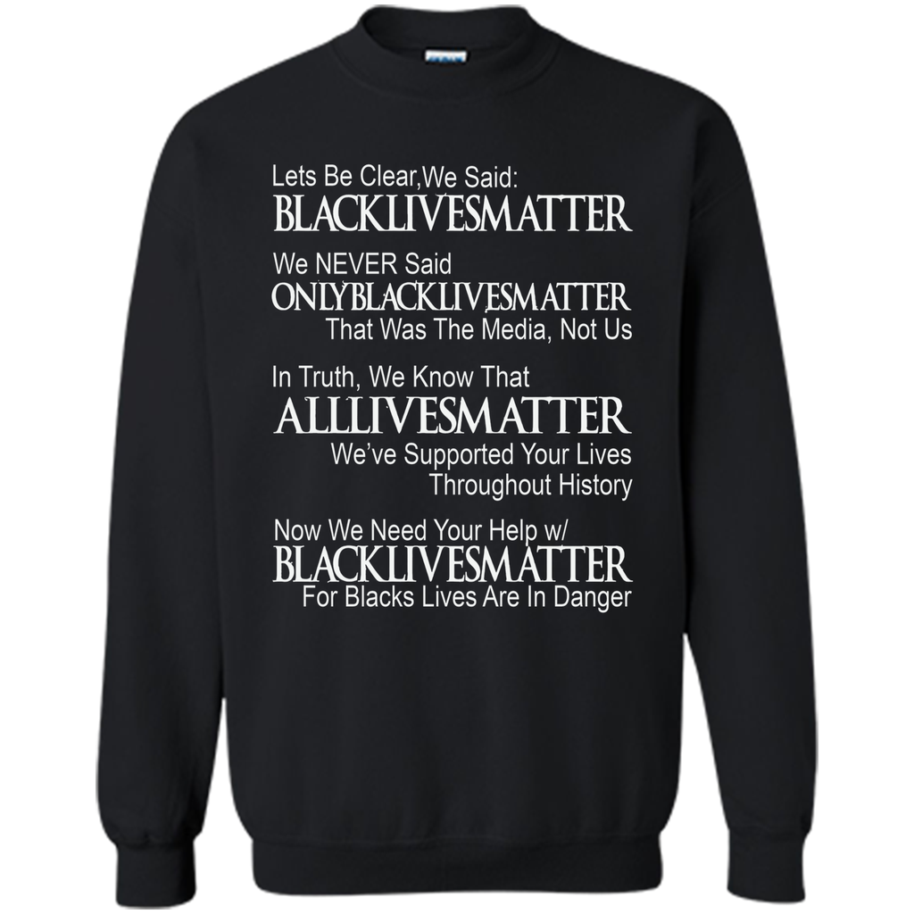 DeBran Let's Be Clear We Said Black Lives Matter T-Shirt