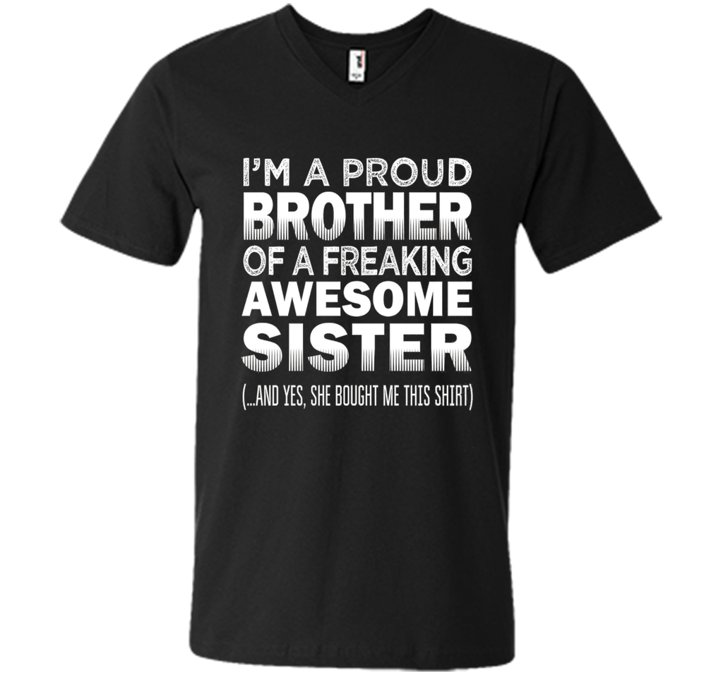 Proud Brother of Freaking Awesome Sister Funny Brother Gift