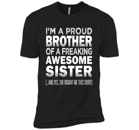 Proud Brother of Freaking Awesome Sister Funny Brother Gift