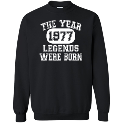 40th Birthday T Shirt, 1977 The Year Legends Were Born