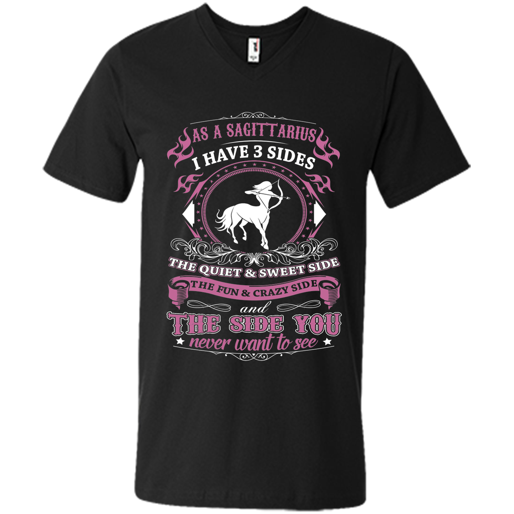 As A Sagittarius I Have 3 Sides T_Shirt