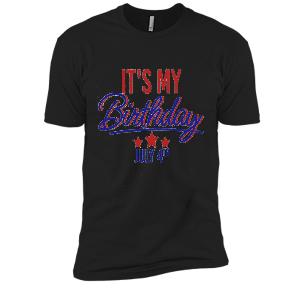 It's My Birthday July 4th T-Shirt