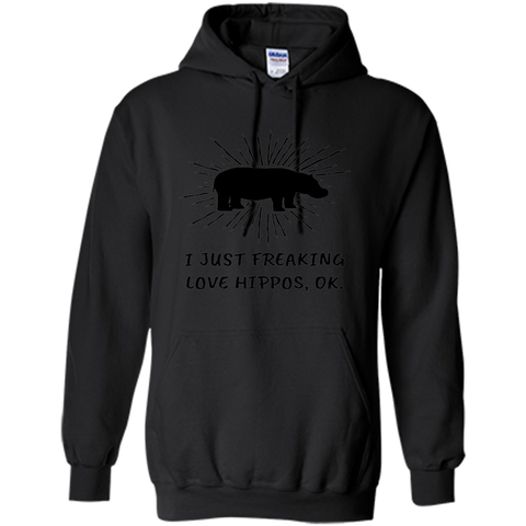I Just Freaking Love Hippos OK Funny Hippo Lovers T-Shirt