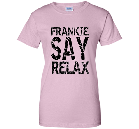Frankie Say Relax T Shirt- Funny Retro Pop Music T Shirt