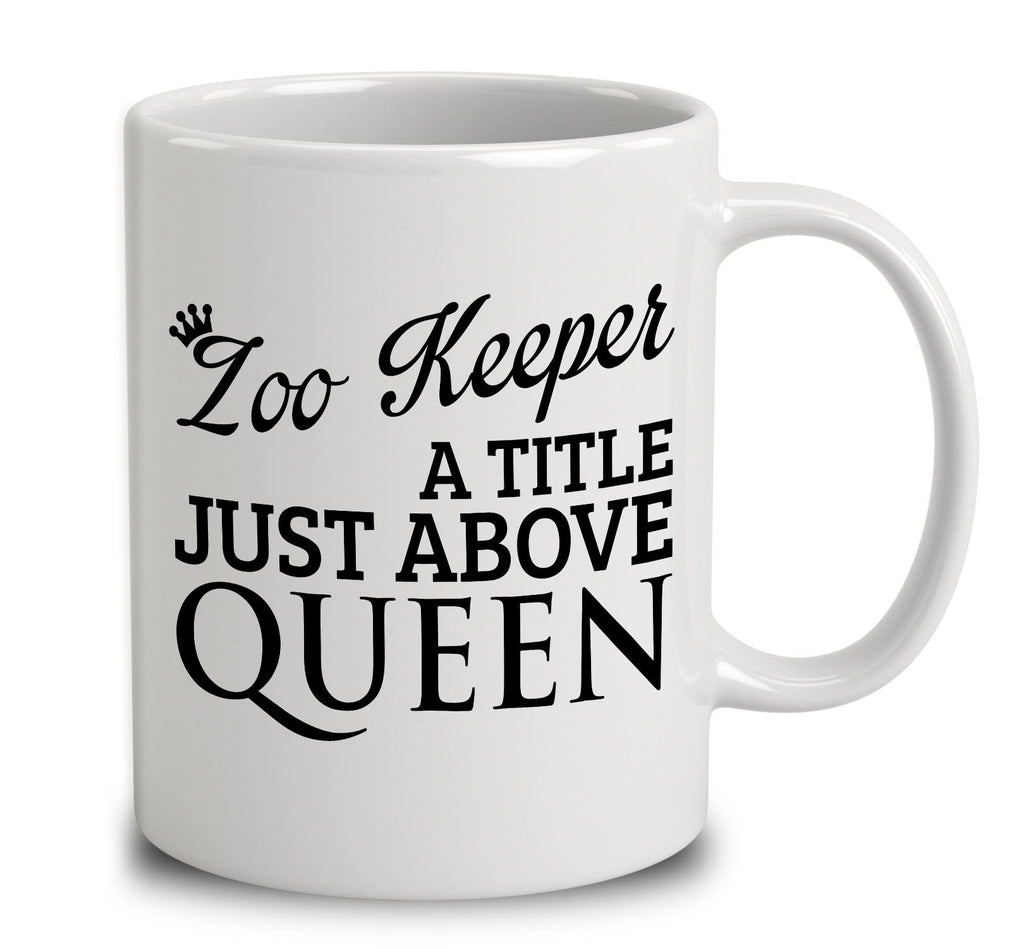 Zoo Keeper A Title Just Above Queen