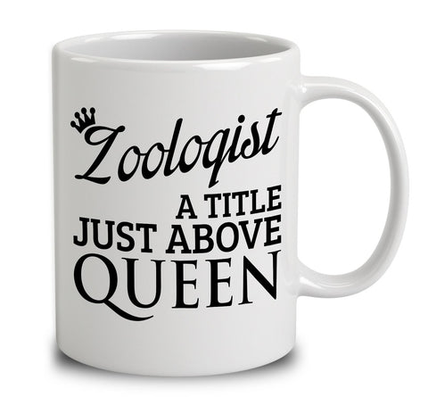 Zoologist A Title Just Above Queen