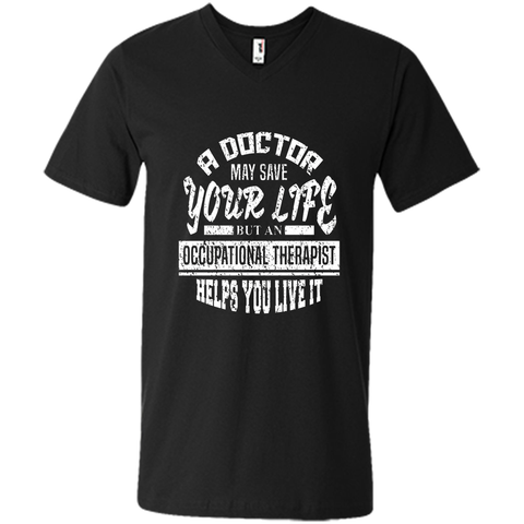 Occupational Therapist Helps You Live It T-Shirt