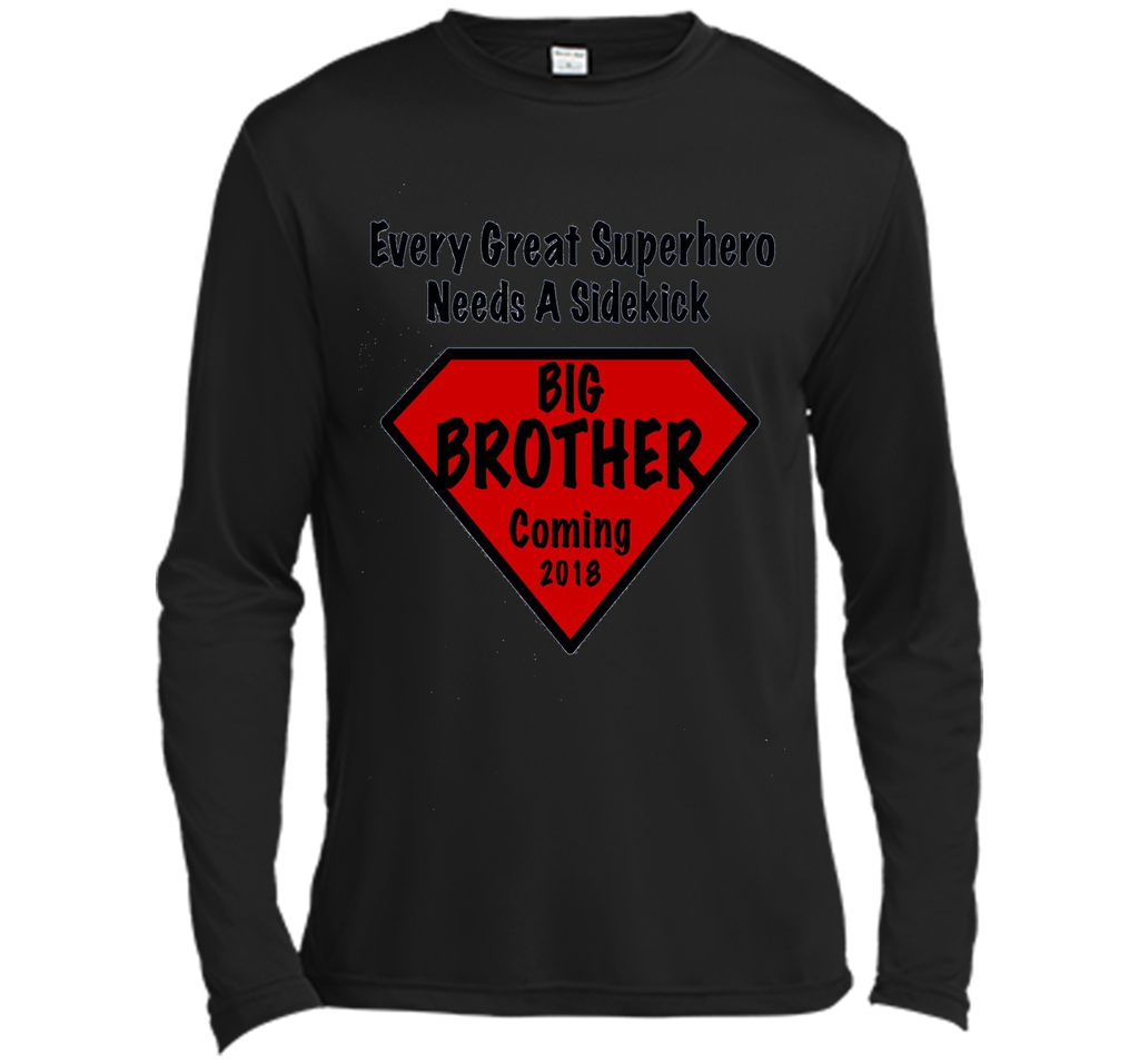Every Great Superhero Needs A Sidekick BIG BROTHER  2018